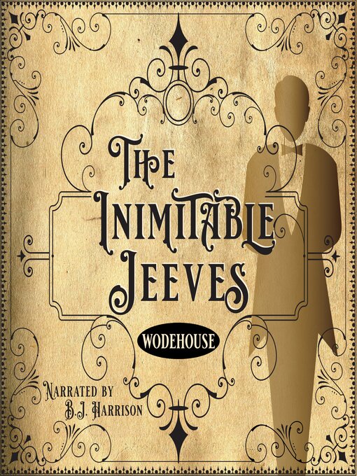 Title details for The Inimitable Jeeves [Classic Tales Edition] by P.G. Wodehouse - Available